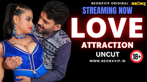 Love Attrection 2024 Hindi Uncut Hot Short Film – Neonx