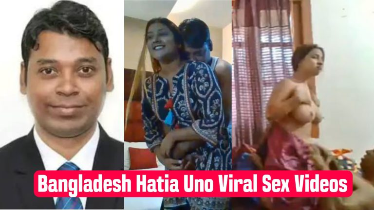Bangladesh Hatia UNO All Leakd Viral MMS Sex Videos